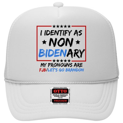 I Identify As Non Bidenary My Pronouns Are Fjb Lets Go Brandon Trucker Hat