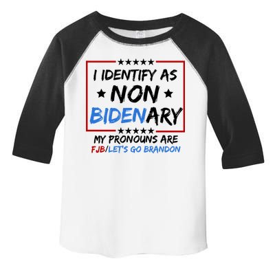 I Identify As Non Bidenary My Pronouns Are Fjb Lets Go Brandon Toddler Fine Jersey T-Shirt