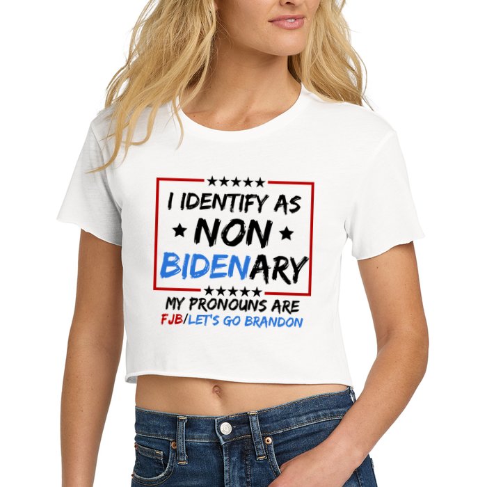 I Identify As Non Bidenary My Pronouns Are Fjb Lets Go Brandon Crop Top