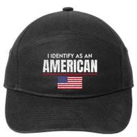 I Identify As An American No Identity Politics USA Flag 7-Panel Snapback Hat