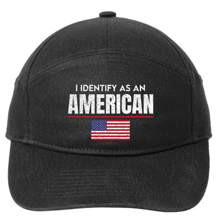 I Identify As An American No Identity Politics USA Flag 7-Panel Snapback Hat