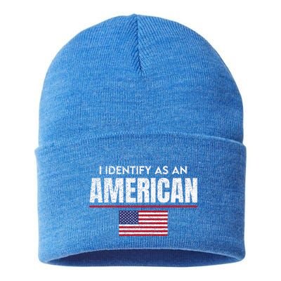 I Identify As An American No Identity Politics USA Flag Sustainable Knit Beanie