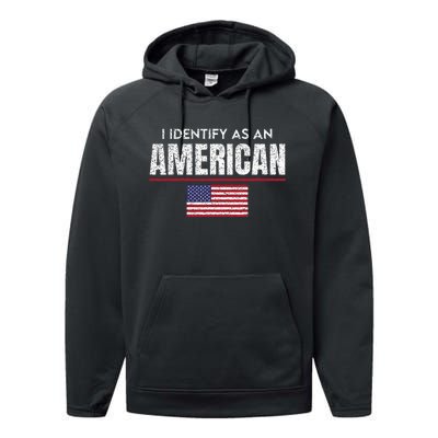 I Identify As An American No Identity Politics Usa Flag Performance Fleece Hoodie