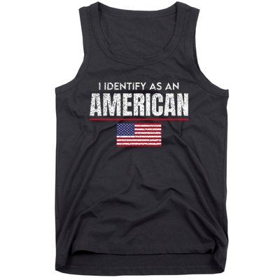 I Identify As An American No Identity Politics Usa Flag Tank Top