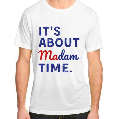 ItS Is About Madam Time Adult ChromaSoft Performance T-Shirt