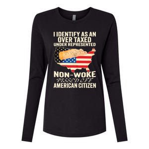 I Identify As An Over Taxed Under Represented Nonwoke Pissed Off Amer Womens Cotton Relaxed Long Sleeve T-Shirt