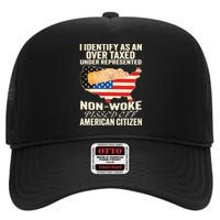 I Identify As An Over Taxed Under Represented Nonwoke Pissed Off Amer High Crown Mesh Back Trucker Hat