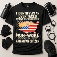 I Identify As An Over Taxed Under Represented Nonwoke Pissed Off Amer Performance Shirt