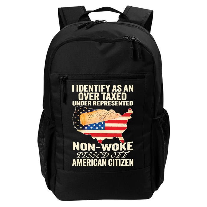 I Identify As An Over Taxed Under Represented Nonwoke Pissed Off Amer Backpack