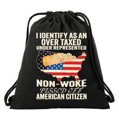 I Identify As An Over Taxed Under Represented Nonwoke Pissed Off Amer Drawstring Bag