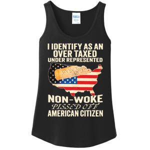 I Identify As An Over Taxed Under Represented Nonwoke Pissed Off Amer Ladies Essential Tank