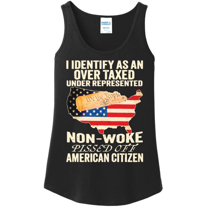 I Identify As An Over Taxed Under Represented Nonwoke Pissed Off Amer Ladies Essential Tank