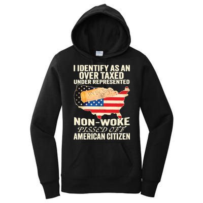 I Identify As An Over Taxed Under Represented Nonwoke Pissed Off Amer Women's Pullover Hoodie