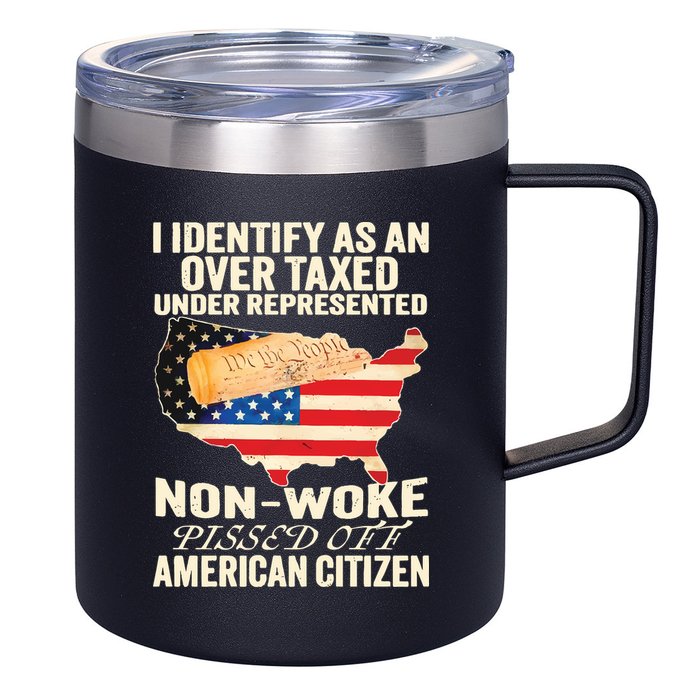 I Identify As An Over Taxed Under Represented Nonwoke Pissed Off Amer 12oz Stainless Steel Coffee Mug
