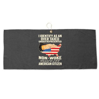 I Identify As An Over Taxed Under Represented Nonwoke Pissed Off Amer Large Microfiber Waffle Golf Towel