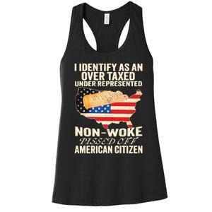 I Identify As An Over Taxed Under Represented Nonwoke Pissed Off Amer Women's Racerback Tank