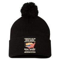 I Identify As An Over Taxed Under Represented Nonwoke Pissed Off Amer Pom Pom 12in Knit Beanie