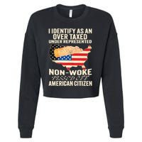 I Identify As An Over Taxed Under Represented Nonwoke Pissed Off Amer Cropped Pullover Crew