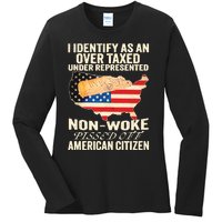 I Identify As An Over Taxed Under Represented Nonwoke Pissed Off Amer Ladies Long Sleeve Shirt