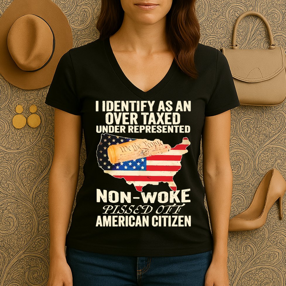 I Identify As An Over Taxed Under Represented Nonwoke Pissed Off Amer Women's V-Neck T-Shirt