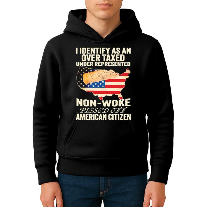 I Identify As An Over Taxed Under Represented Nonwoke Pissed Off Amer Kids Hoodie