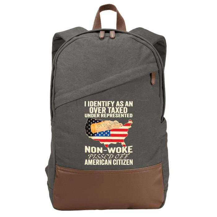 I Identify As An Over Taxed Under Represented Nonwoke Pissed Off Amer Cotton Canvas Backpack