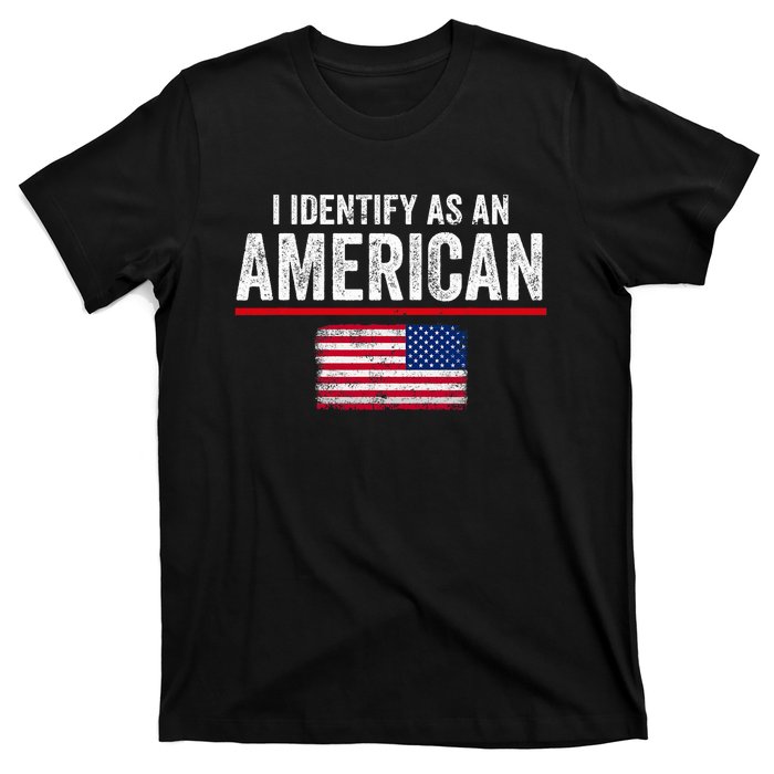 I Identify As An American No Identity Politics Usa T-Shirt