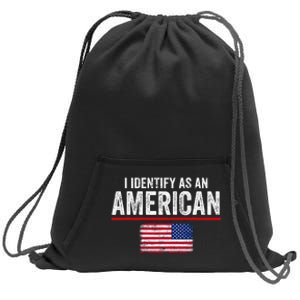 I Identify As An American No Identity Politics Usa Sweatshirt Cinch Pack Bag