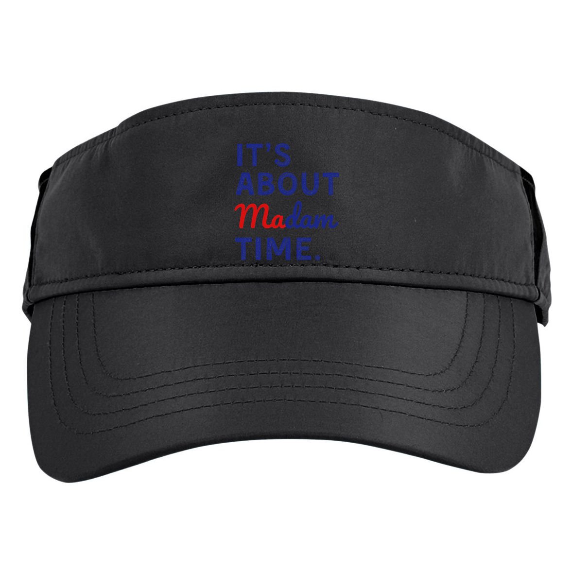 ItS Is About Madam Time Gift Adult Drive Performance Visor