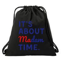 ItS Is About Madam Time Gift Drawstring Bag