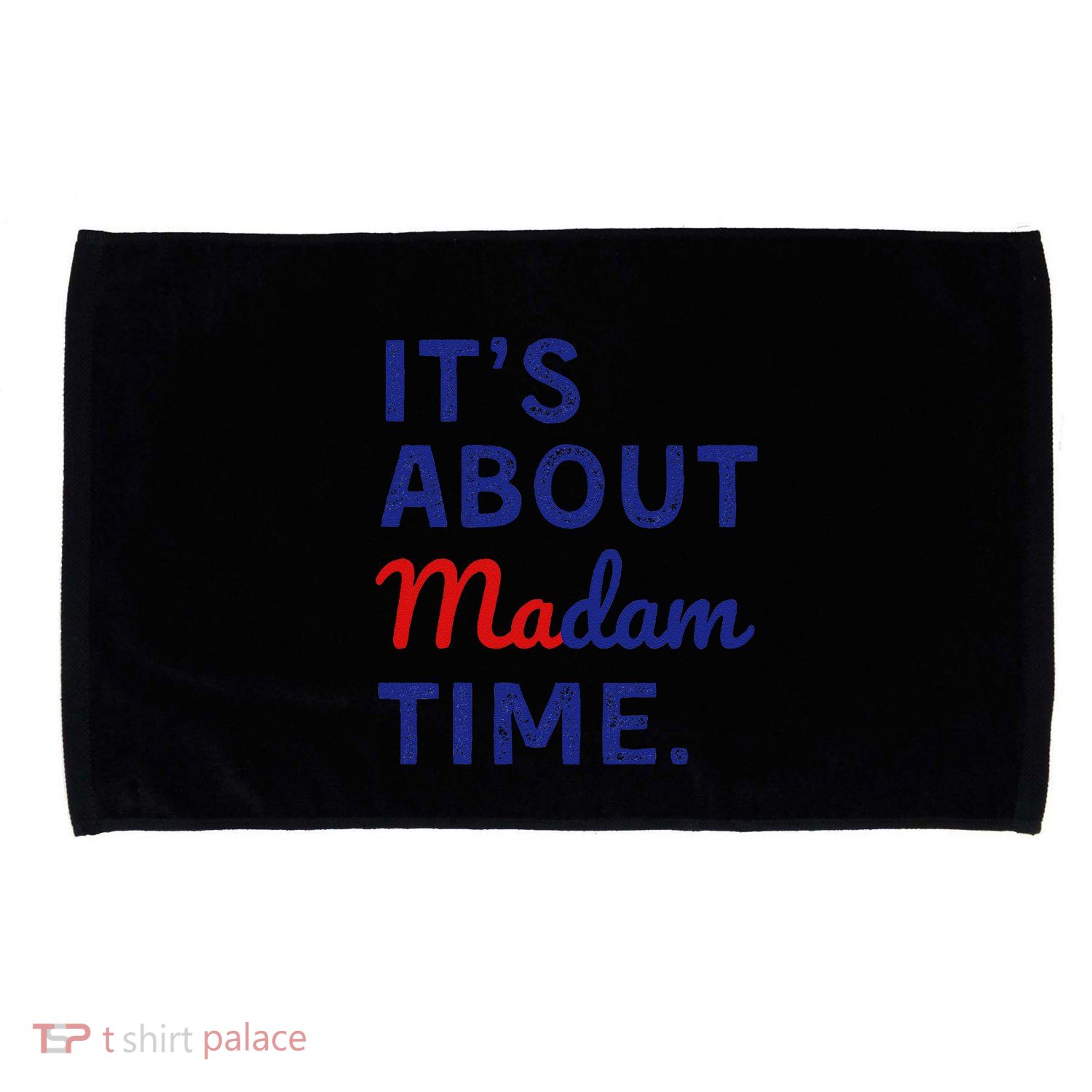 ItS Is About Madam Time Gift Microfiber Hand Towel