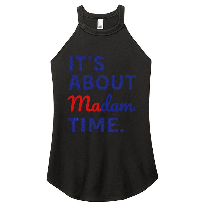 ItS Is About Madam Time Gift Women's Perfect Tri Rocker Tank