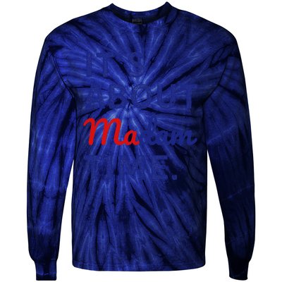 ItS Is About Madam Time Gift Tie-Dye Long Sleeve Shirt