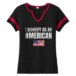 I Identify As An American Usa Patriotic Pride Ladies Halftime Notch Neck Tee