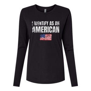 I Identify As An American Usa Patriotic Pride Womens Cotton Relaxed Long Sleeve T-Shirt