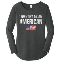 I Identify As An American Usa Patriotic Pride Women's Perfect Tri Tunic Long Sleeve Shirt