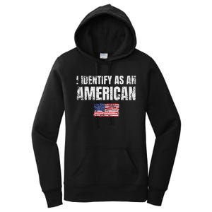 I Identify As An American Usa Patriotic Pride Women's Pullover Hoodie