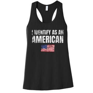 I Identify As An American Usa Patriotic Pride Women's Racerback Tank