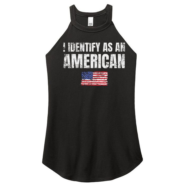 I Identify As An American Usa Patriotic Pride Women's Perfect Tri Rocker Tank