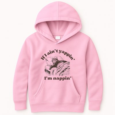 If I Aint Nappin Im Yappin Yapper Kids Hoodie