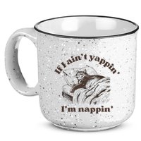 If I Aint Nappin Im Yappin Yapper 15oz Campfire Ceramic Mug