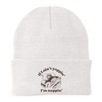 If I Aint Nappin Im Yappin Yapper Beanie