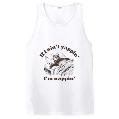 If I Aint Nappin Im Yappin Yapper PosiCharge Competitor Tank
