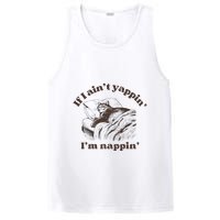 If I Aint Nappin Im Yappin Yapper PosiCharge Competitor Tank