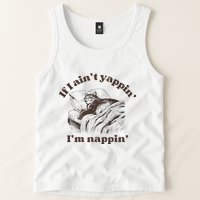 If I Aint Nappin Im Yappin Yapper Tank Top