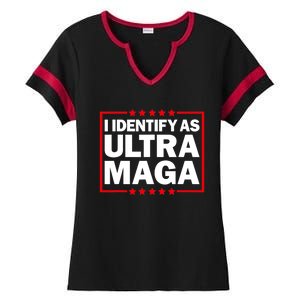 I Identify As Ultra MAGA, Ultra MAGA And Proud 4th Of July Ladies Halftime Notch Neck Tee