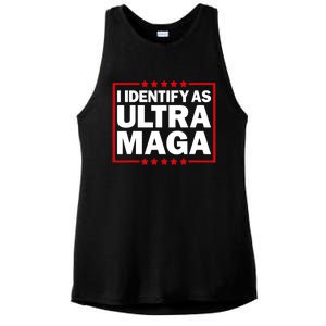 I Identify As Ultra MAGA, Ultra MAGA And Proud 4th Of July Ladies PosiCharge Tri-Blend Wicking Tank