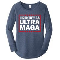 I Identify As Ultra MAGA, Ultra MAGA And Proud 4th Of July Women's Perfect Tri Tunic Long Sleeve Shirt