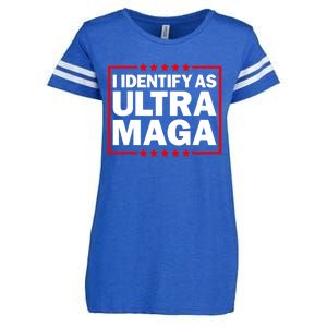 I Identify As Ultra MAGA, Ultra MAGA And Proud 4th Of July Enza Ladies Jersey Football T-Shirt