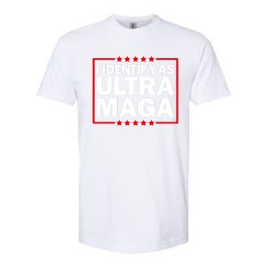 I Identify As Ultra MAGA, Ultra MAGA And Proud 4th Of July Softstyle CVC T-Shirt